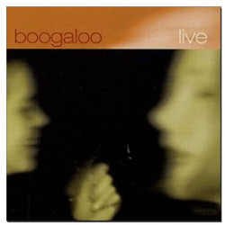 boogaloo live – CD